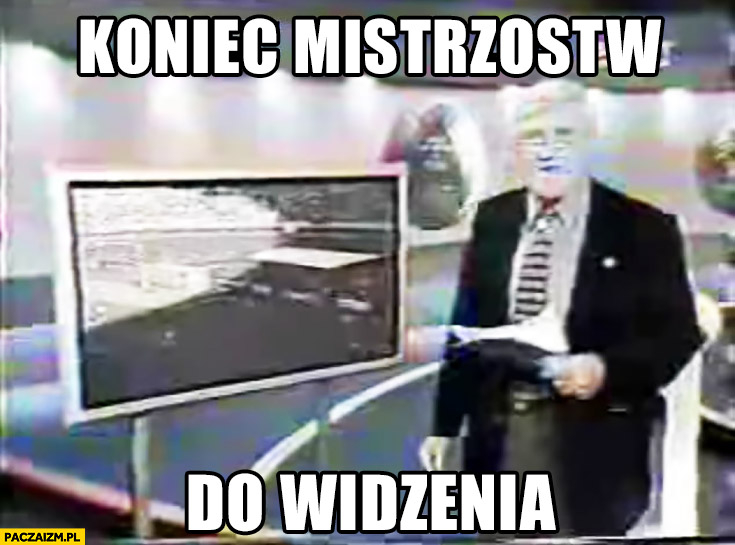 koniecmistrzostw.jpg.b31adafe740de71e144e69c4c3a47998.jpg